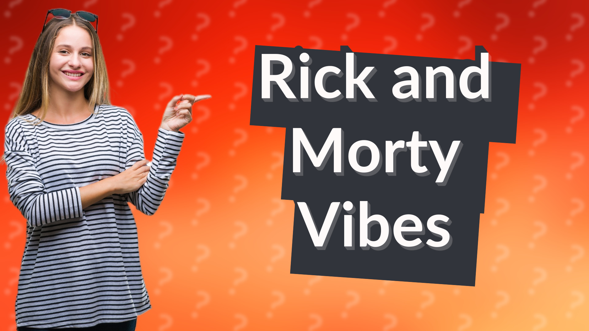 Rick and Morty Vibes