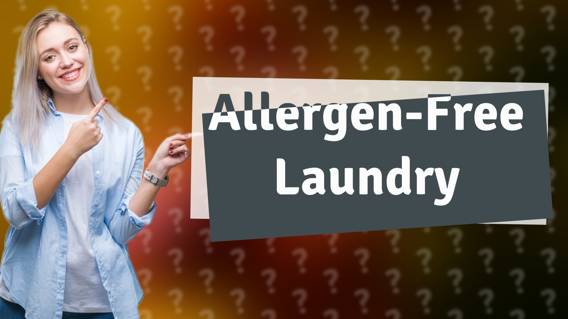 Allergen-Free Laundry