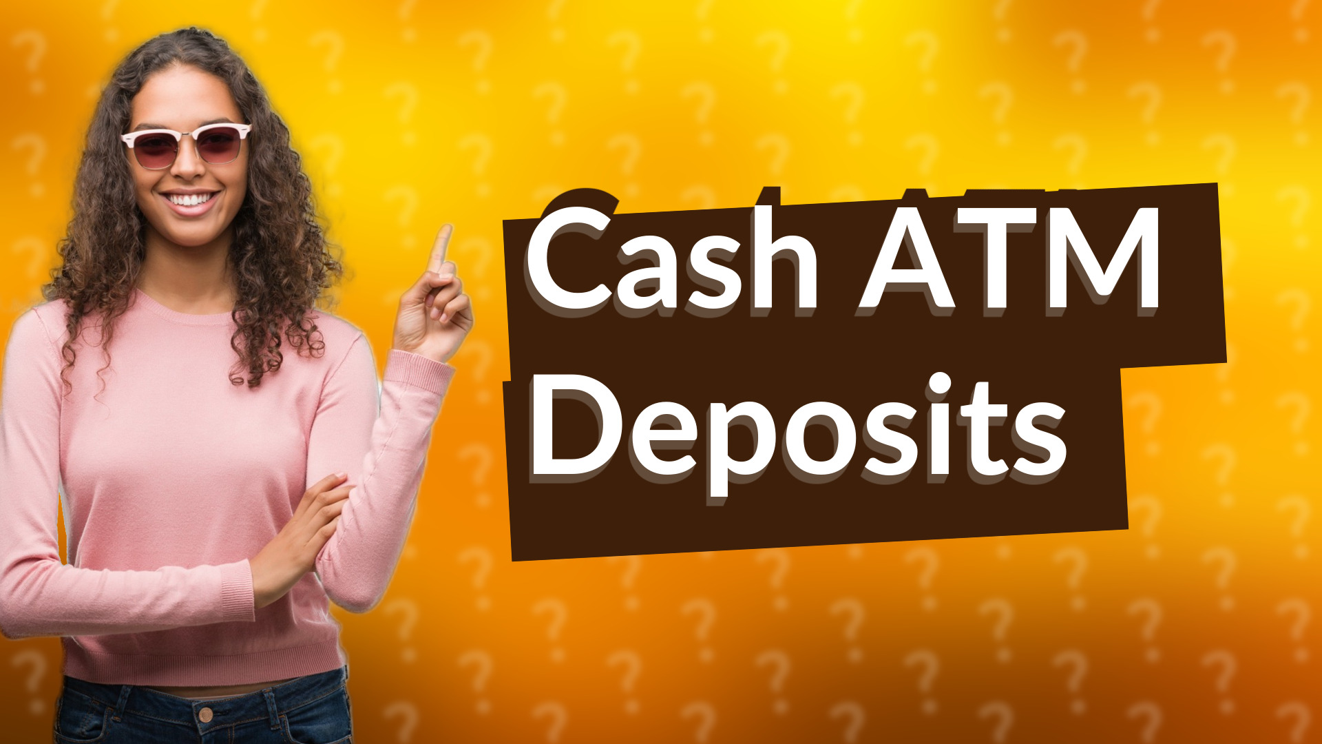 Cash ATM Deposits