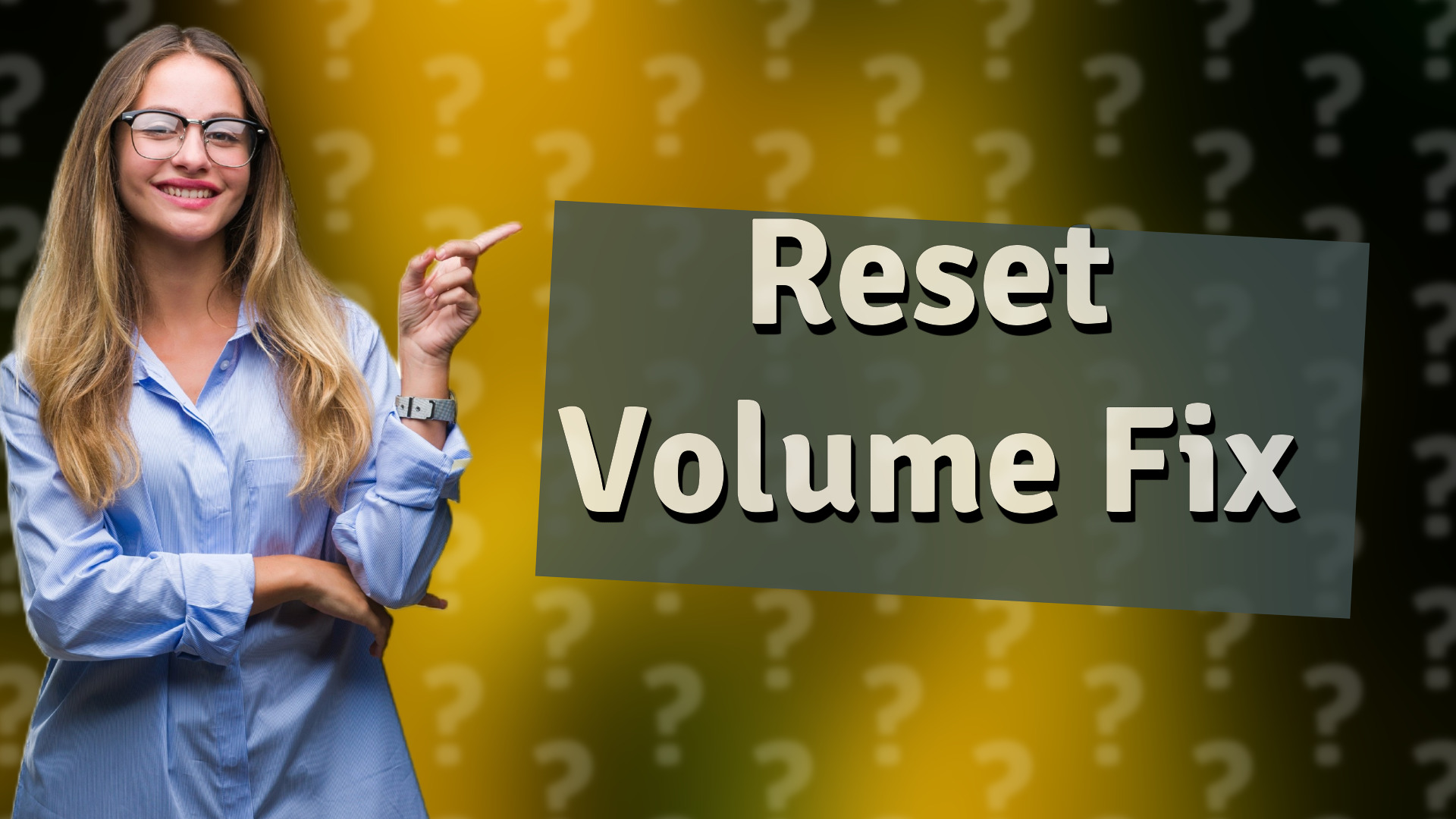 Reset Volume Fix