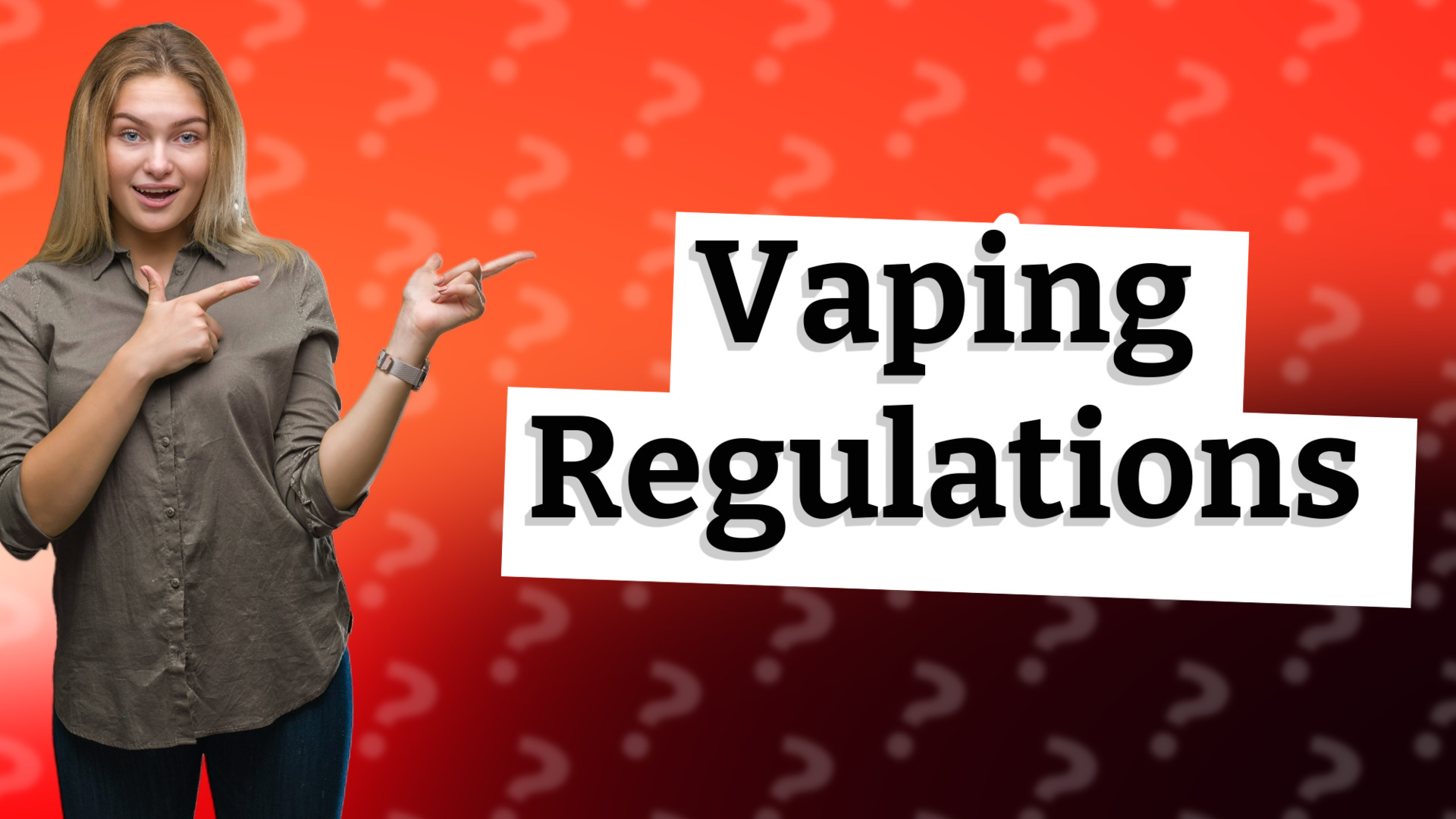 Vaping Regulations