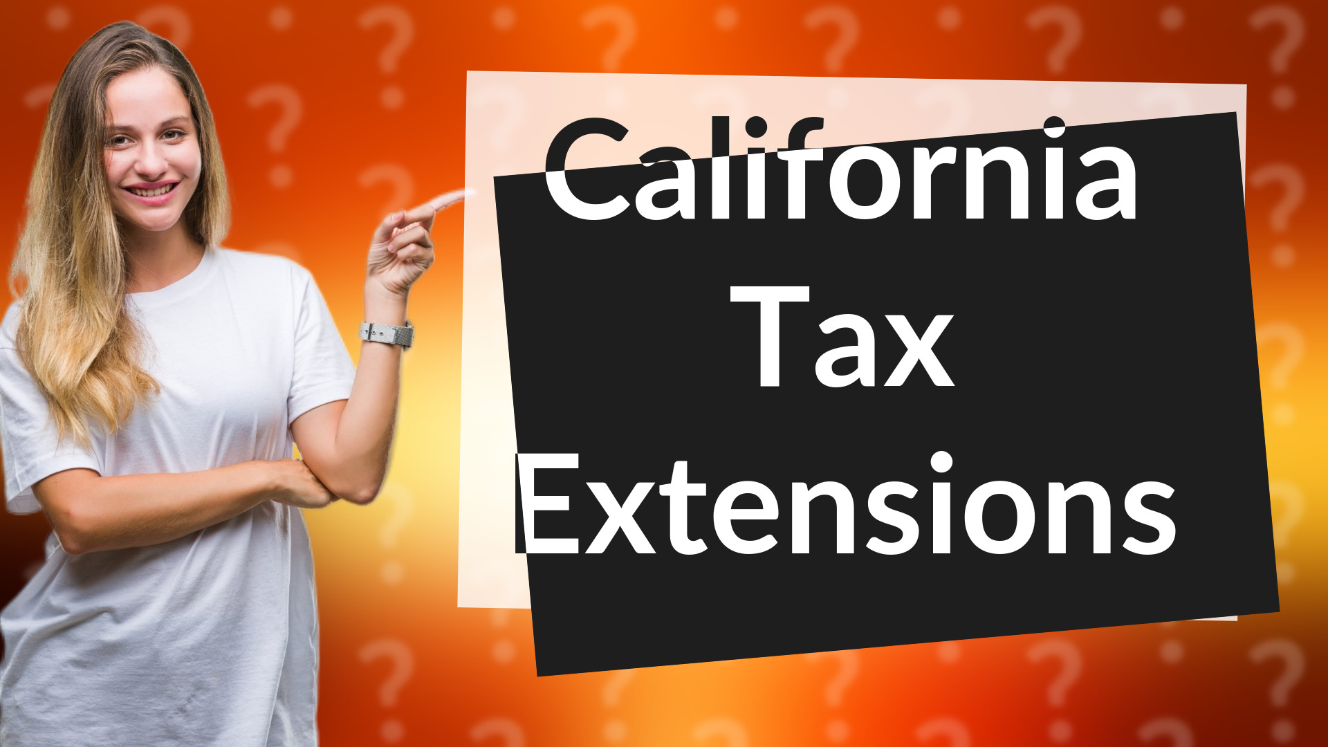 California Tax Extensions