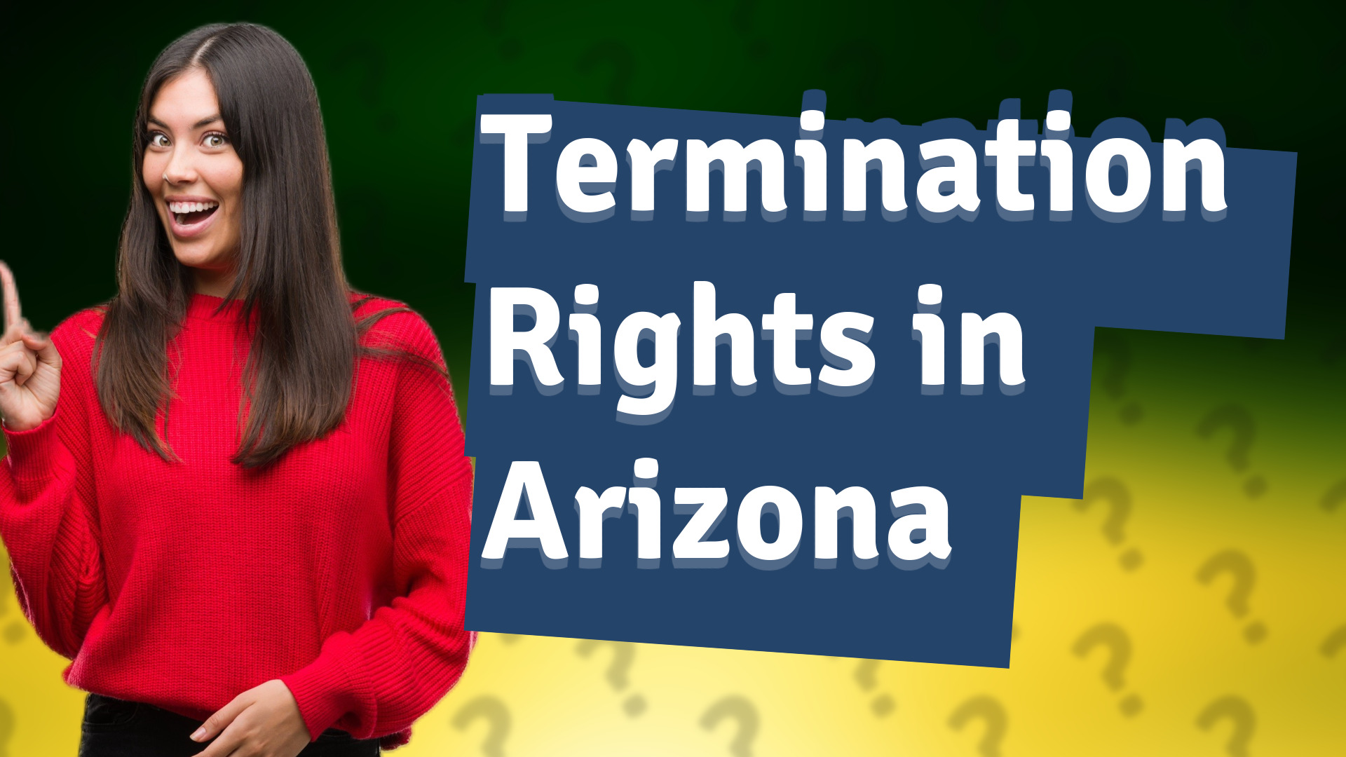 Termination Rights in Arizona