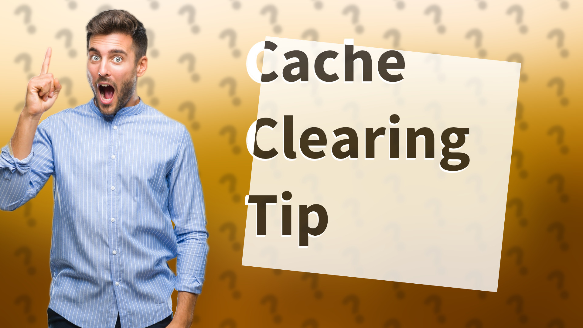 Cache Clearing Tip