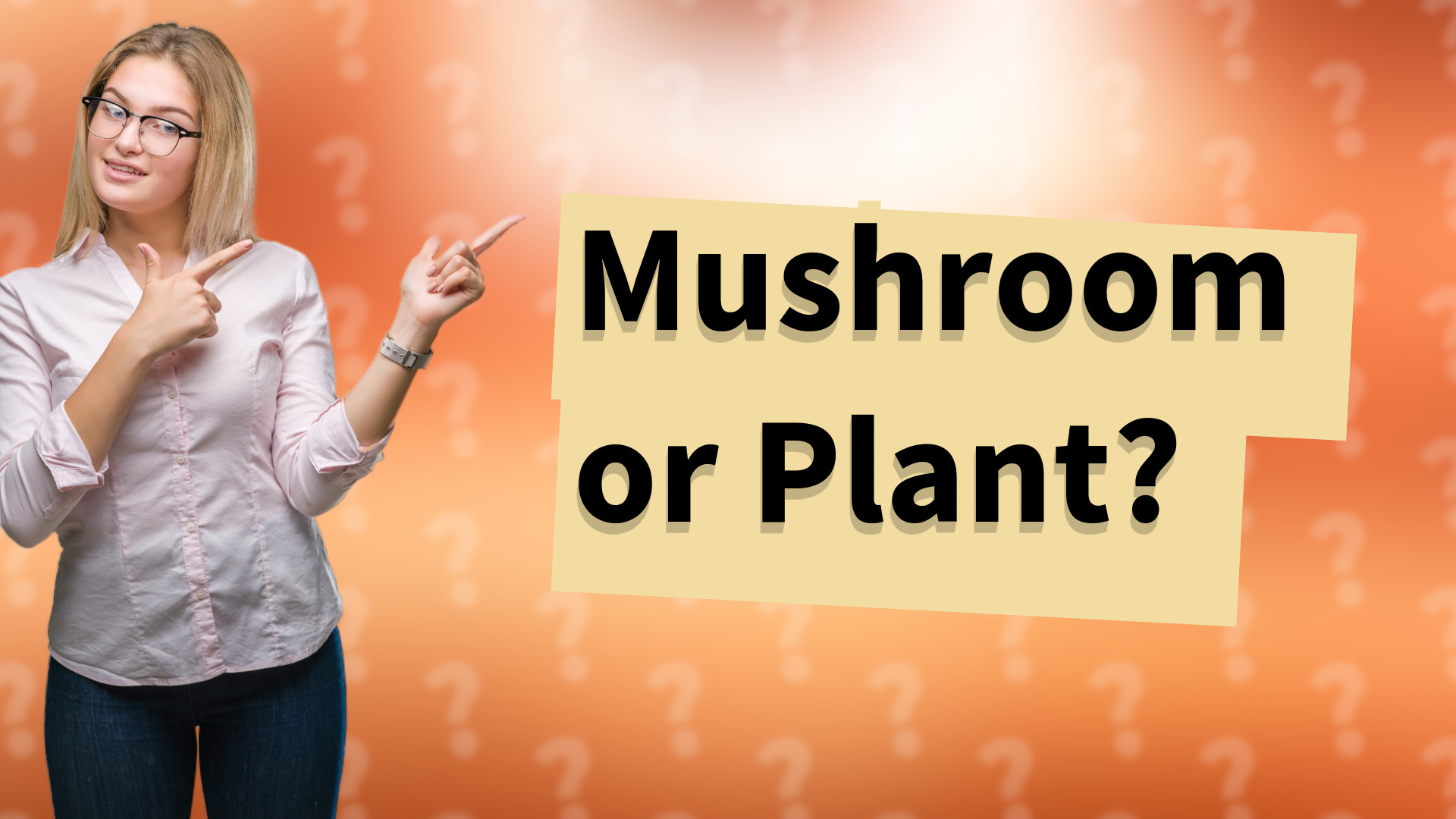 Mushroom or Plant?