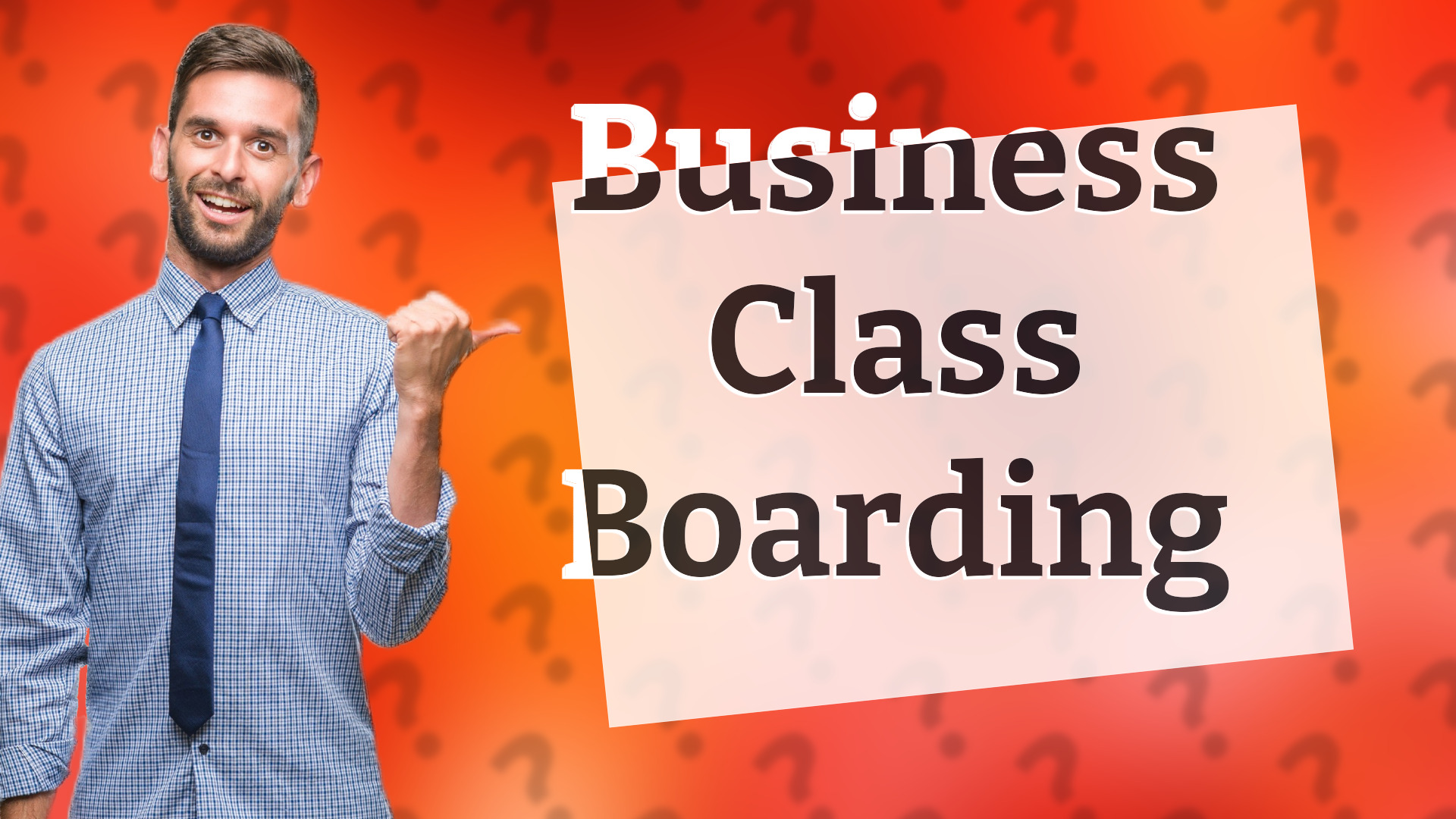 Business Class Boarding