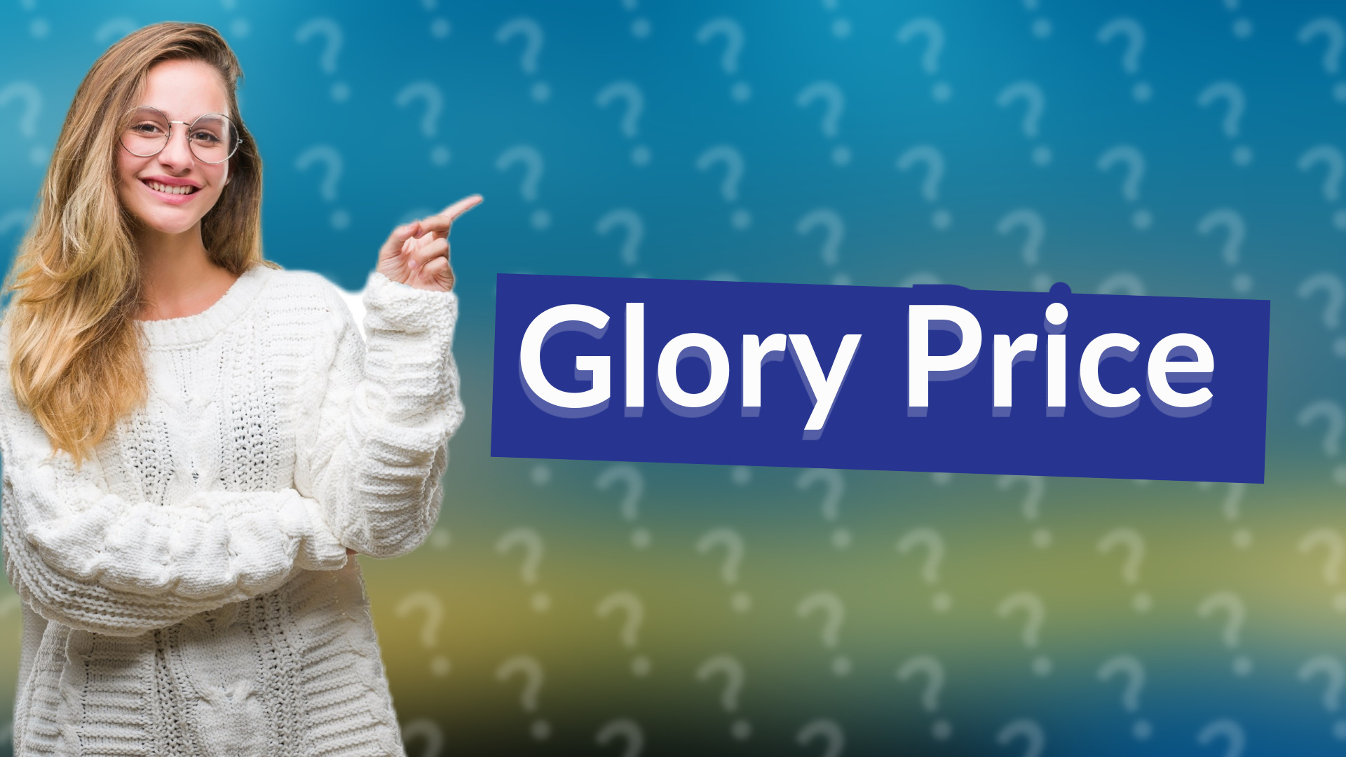 Glory Price