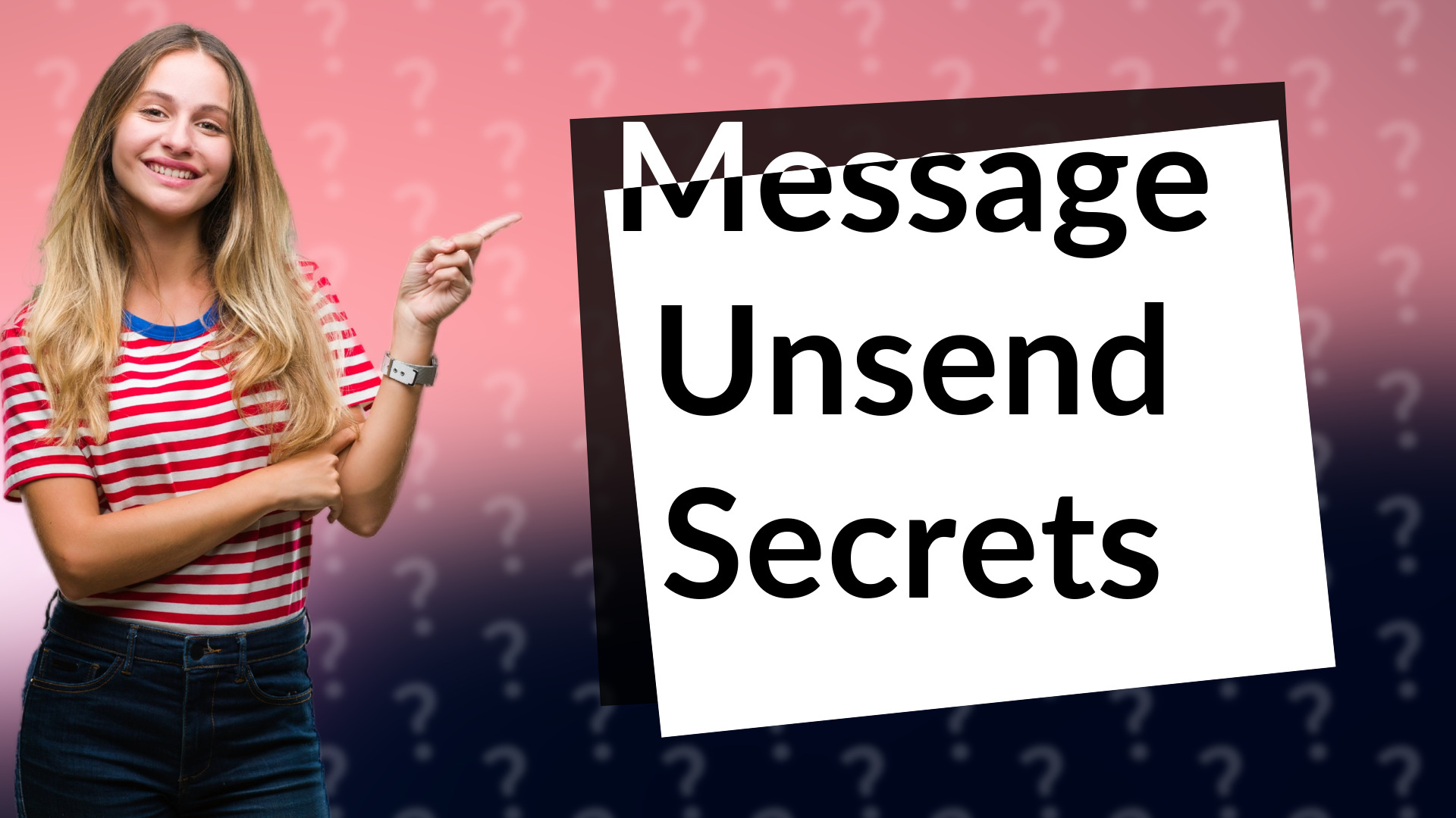 Message Unsend Secrets