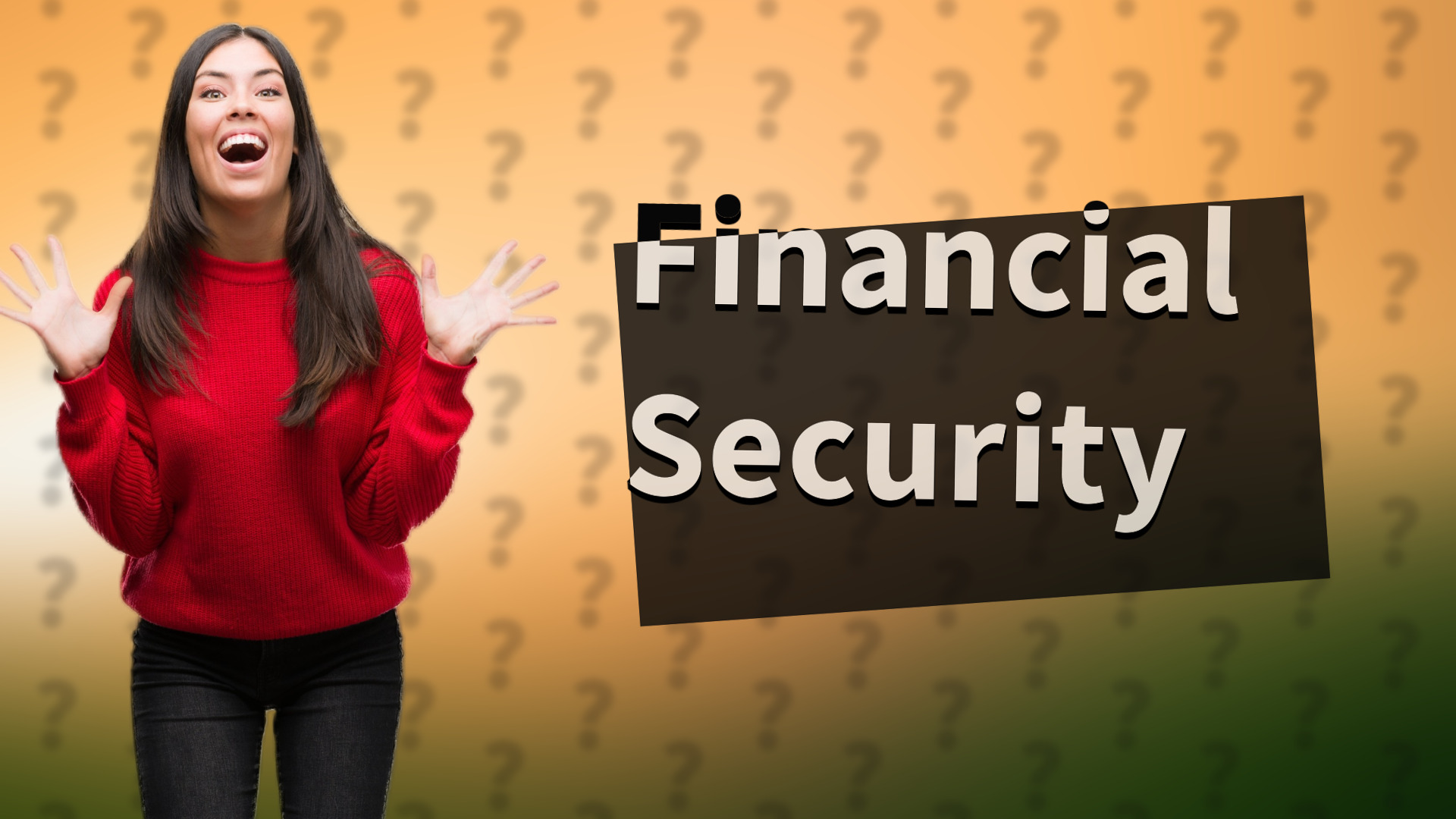 Financial Security