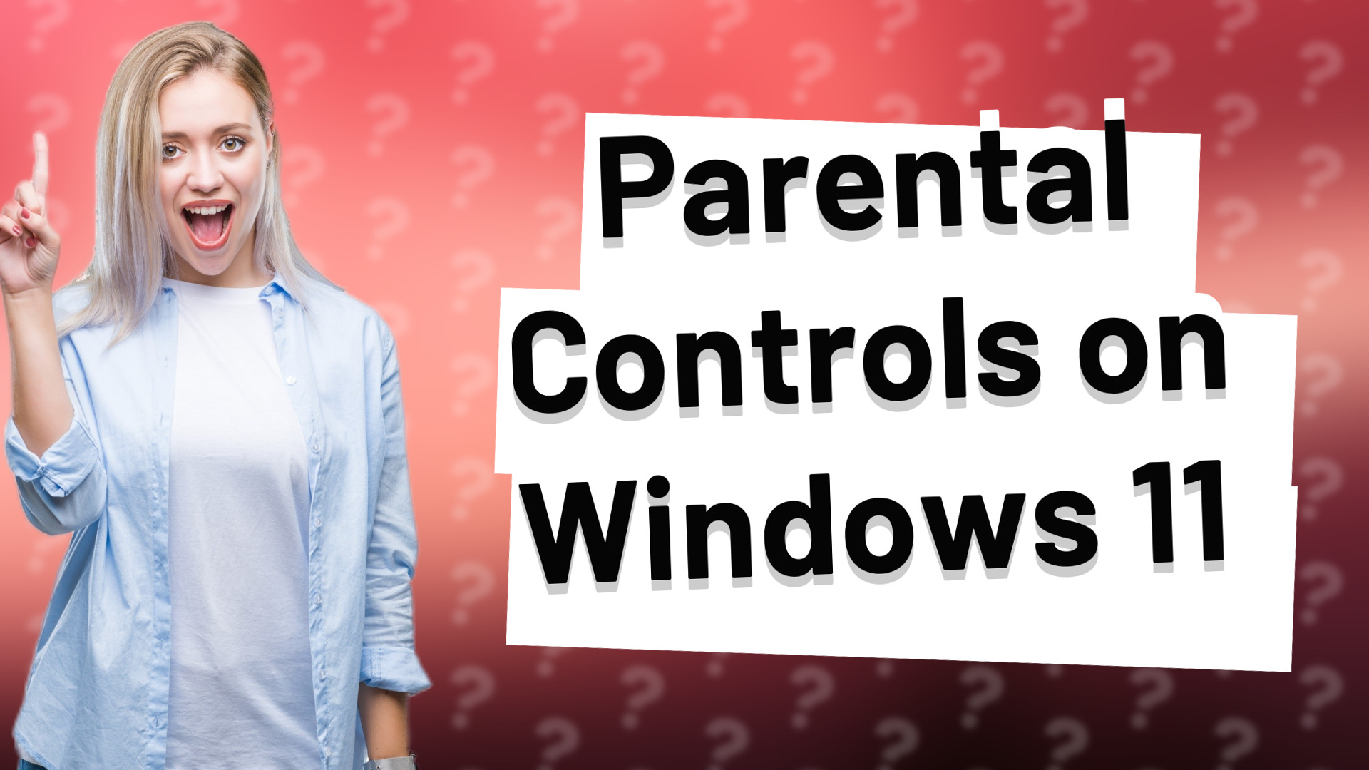 Parental Controls on Windows 11