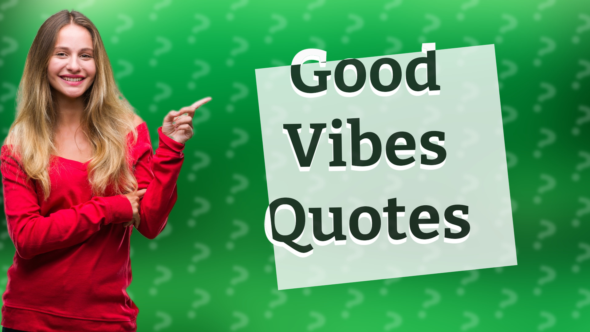 Good Vibes Quotes