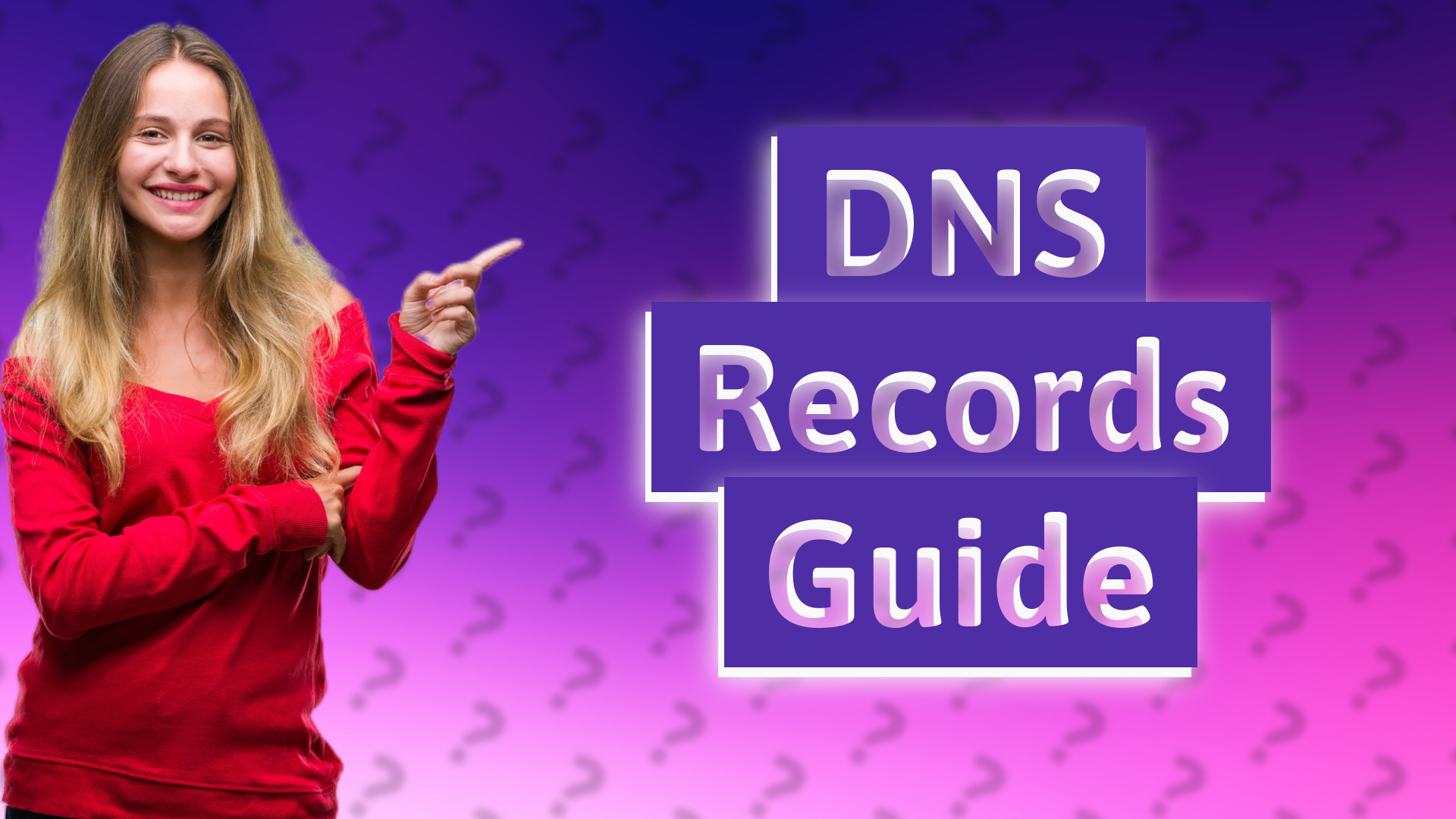 DNS Records Guide