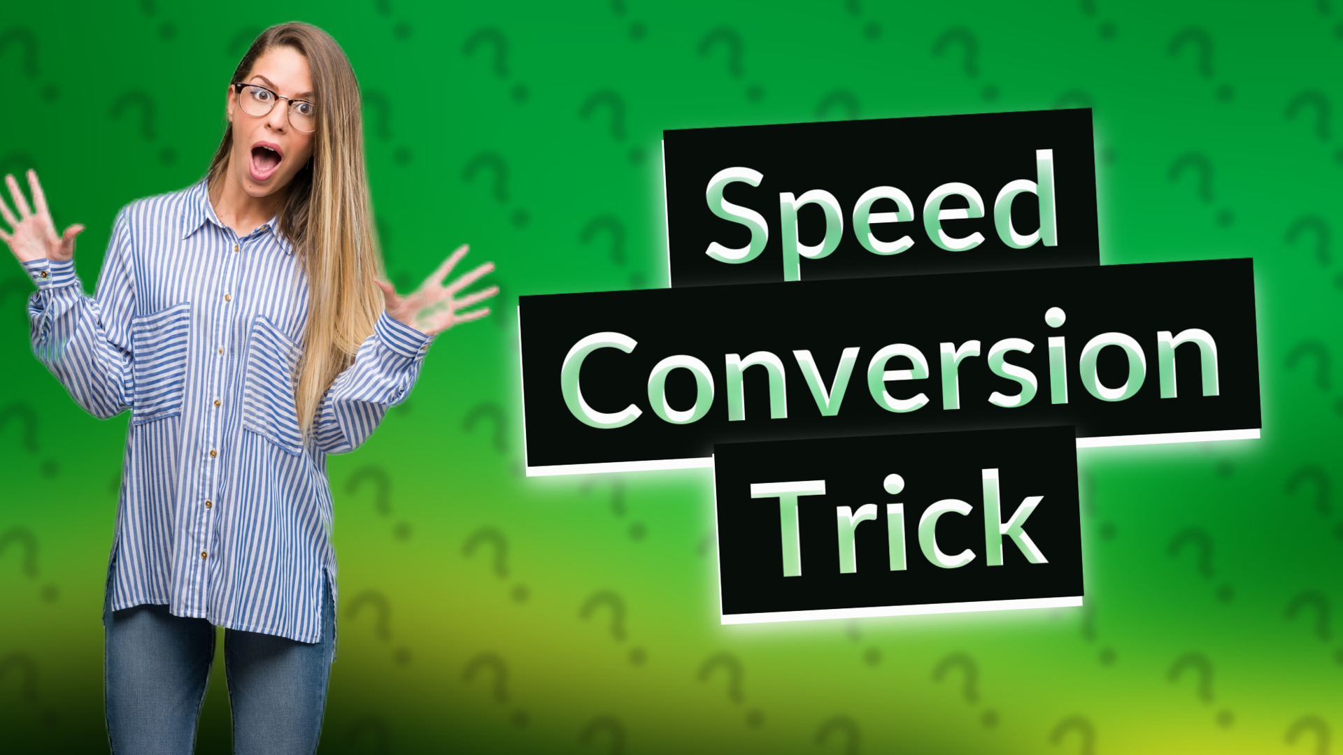 Speed Conversion Trick