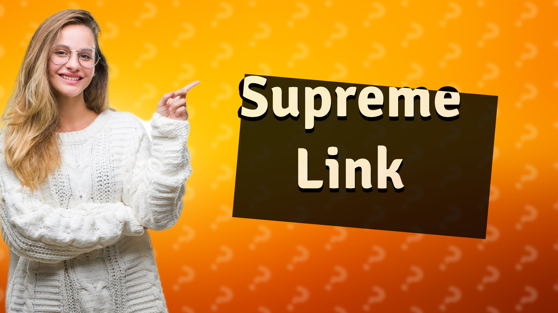 Supreme Link