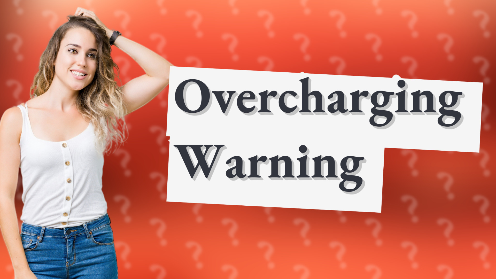 Overcharging Warning