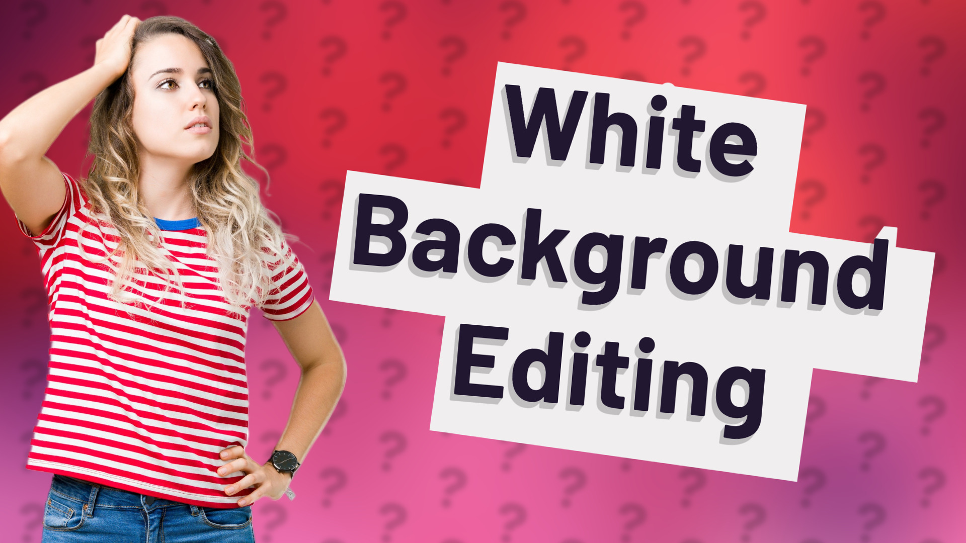 White Background Editing