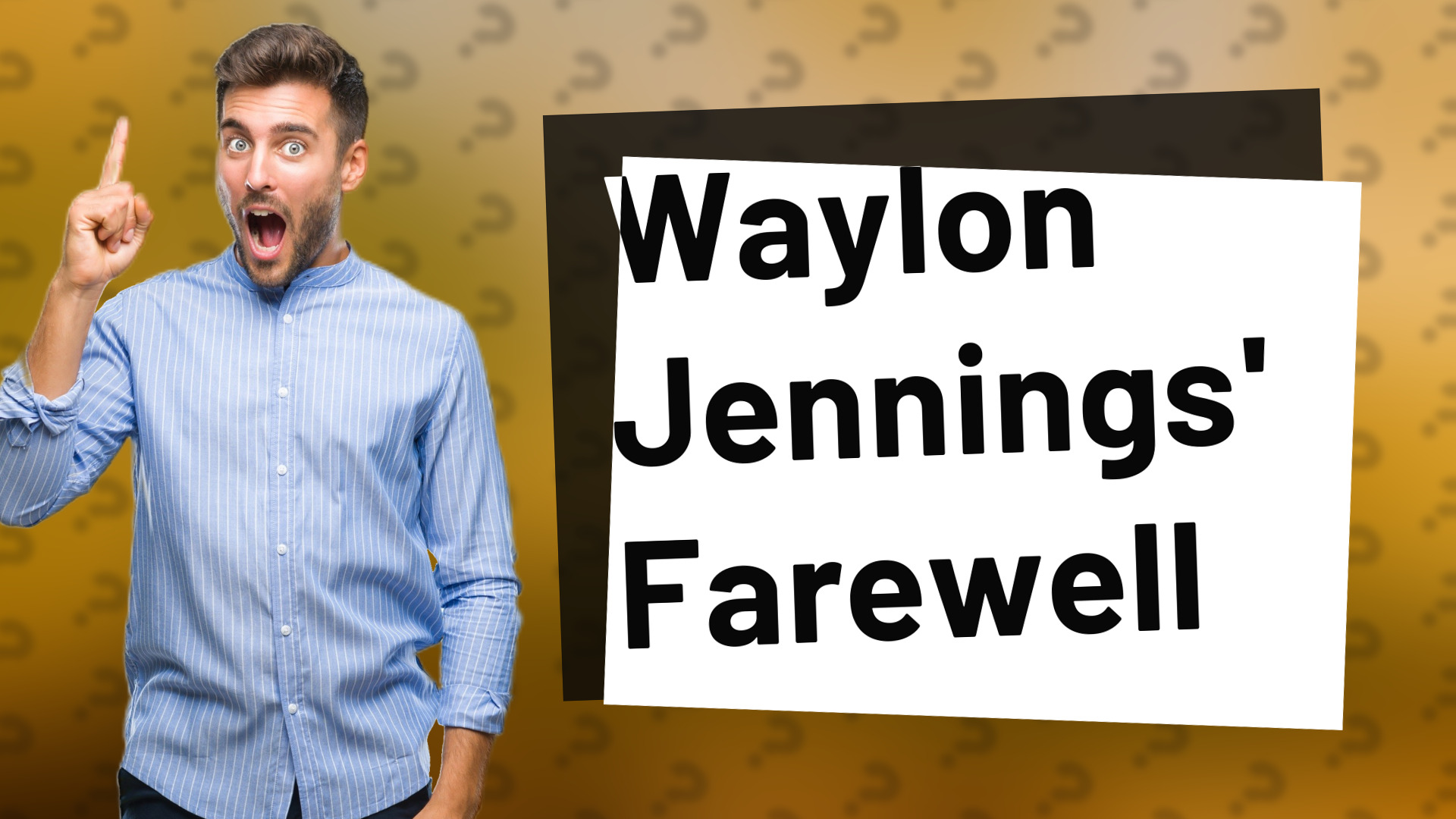 Waylon Jennings' Farewell