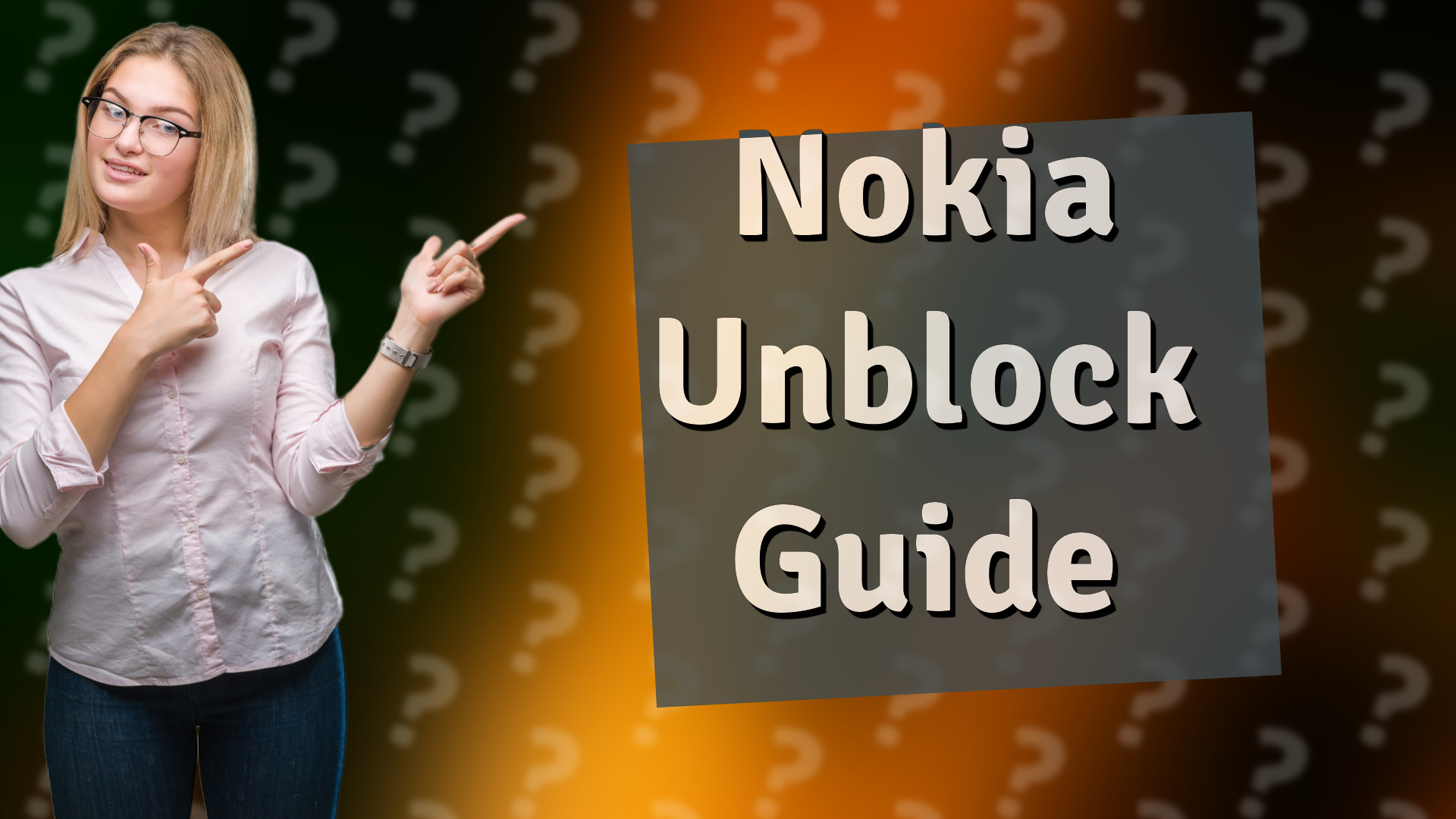 Nokia Unblock Guide