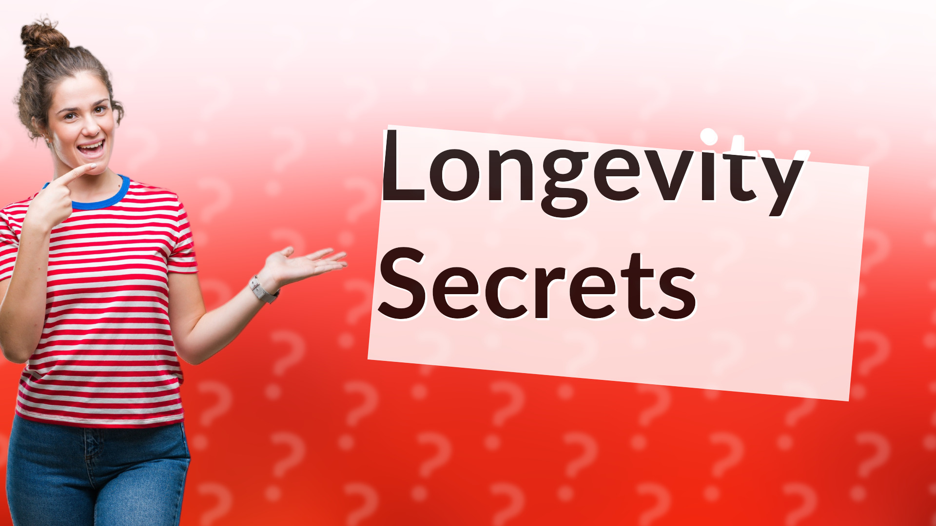 Longevity Secrets