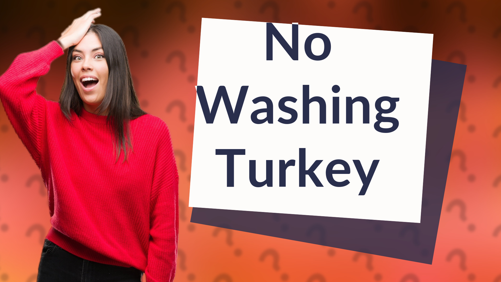No Washing Turkey