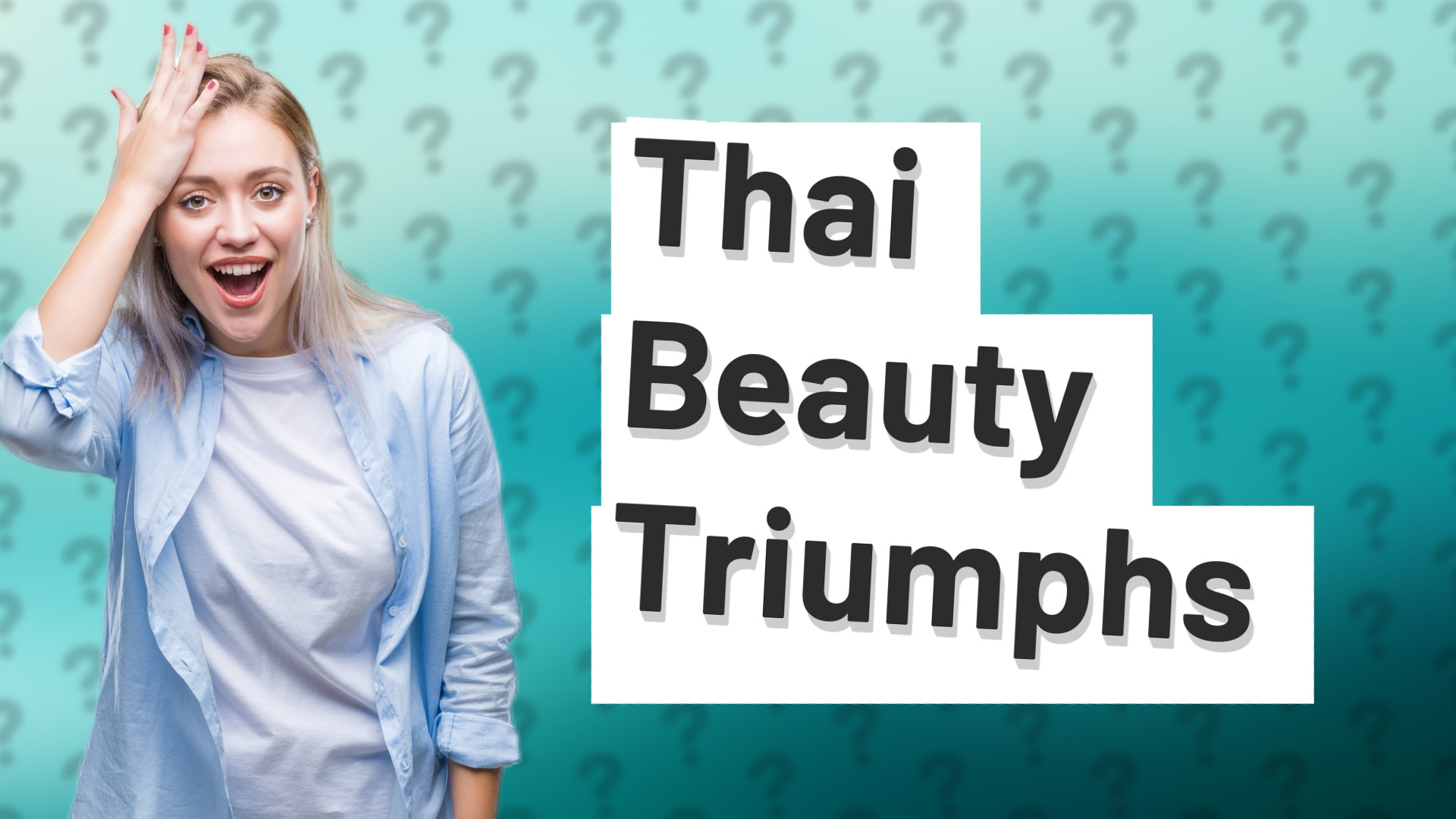 Thai Beauty Triumphs