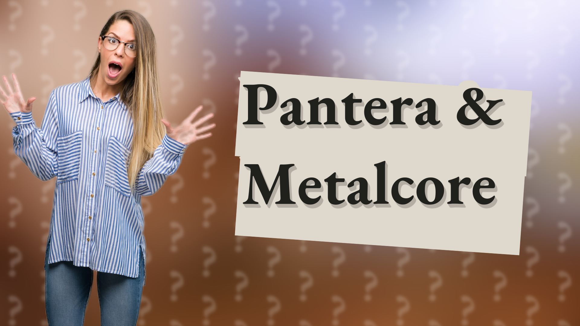 Pantera & Metalcore