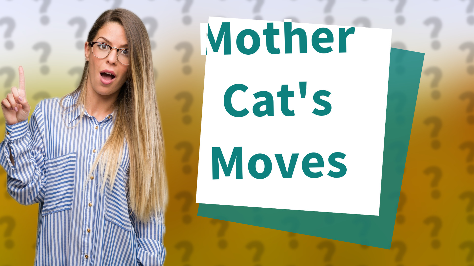 Mother Cat's Moves