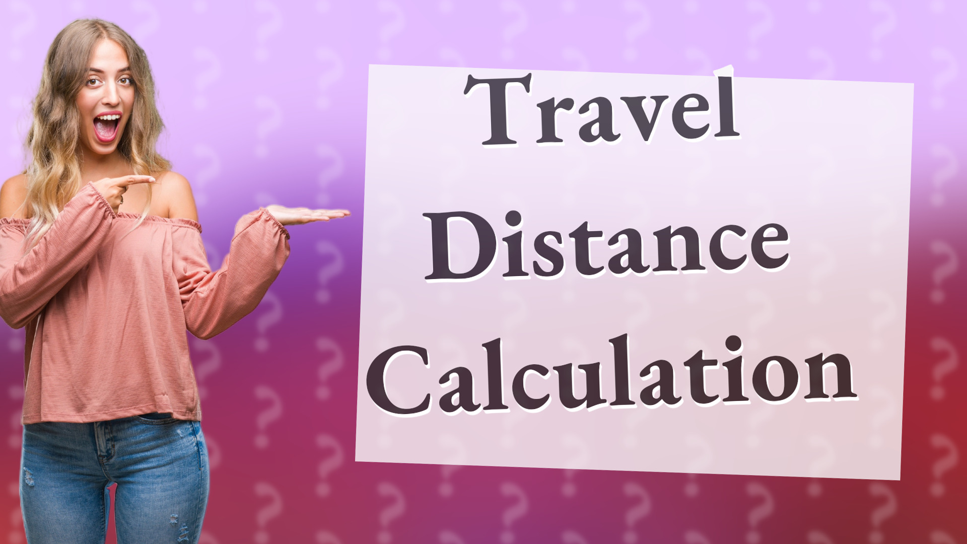 Travel Distance Calculation