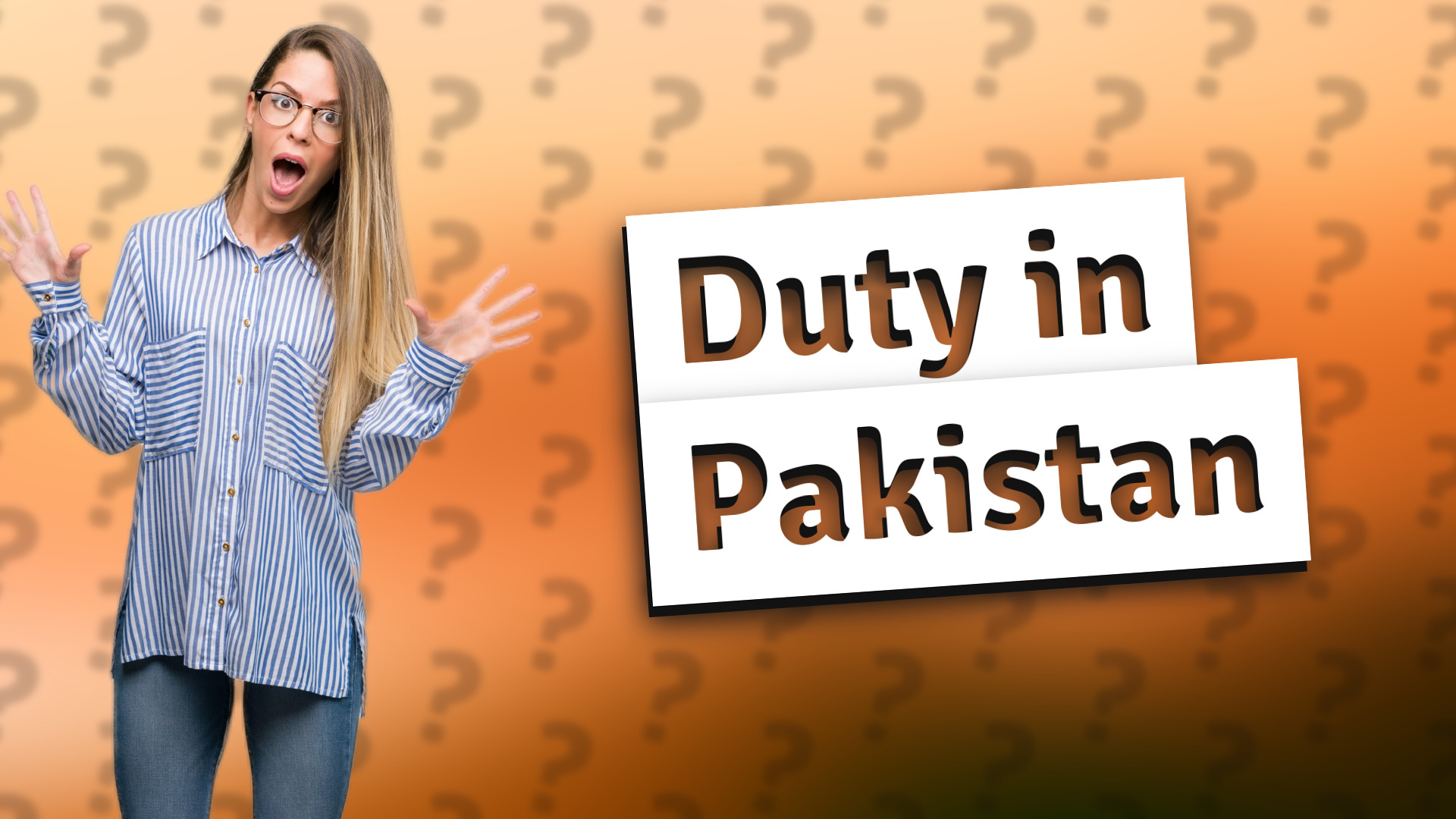 Duty in Pakistan