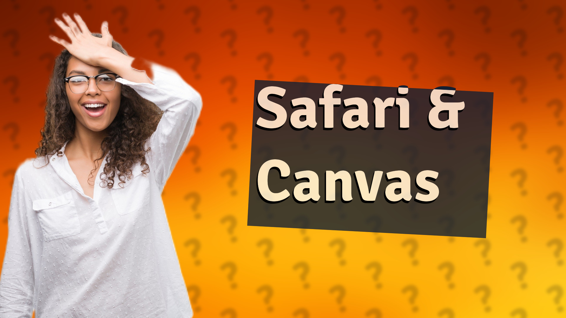 Safari & Canvas