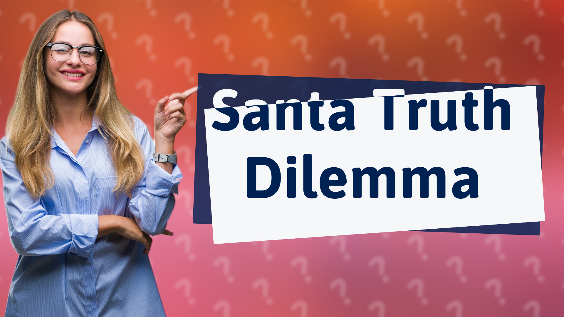 Santa Truth Dilemma