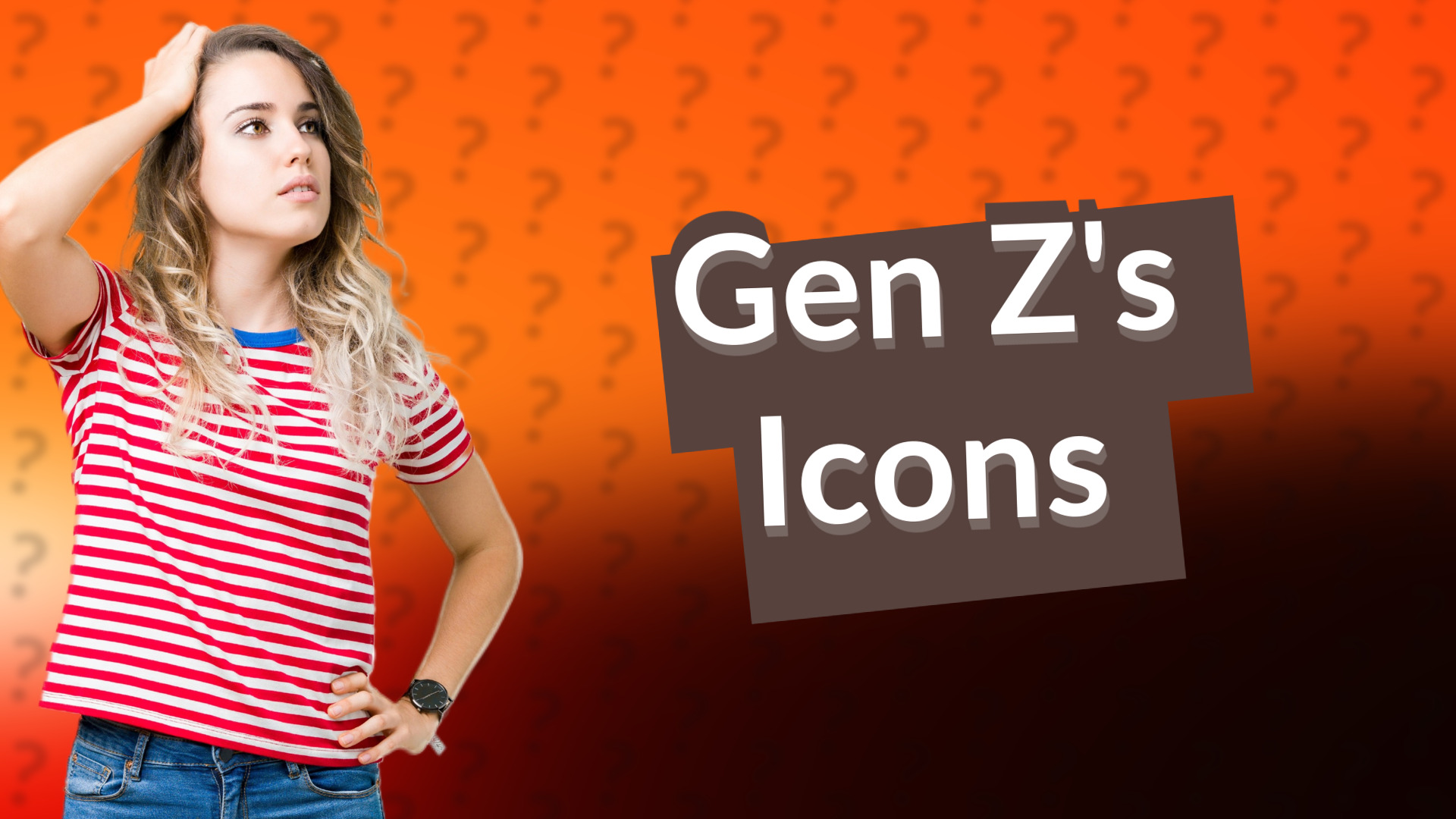 Gen Z's Icons