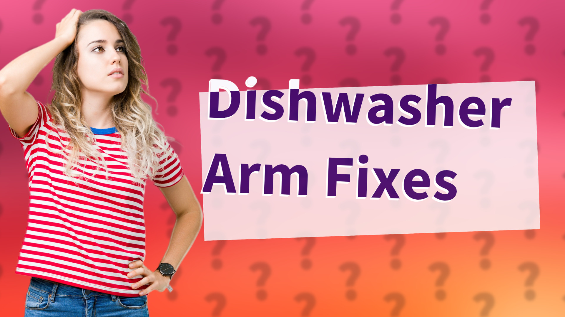 Dishwasher Arm Fixes
