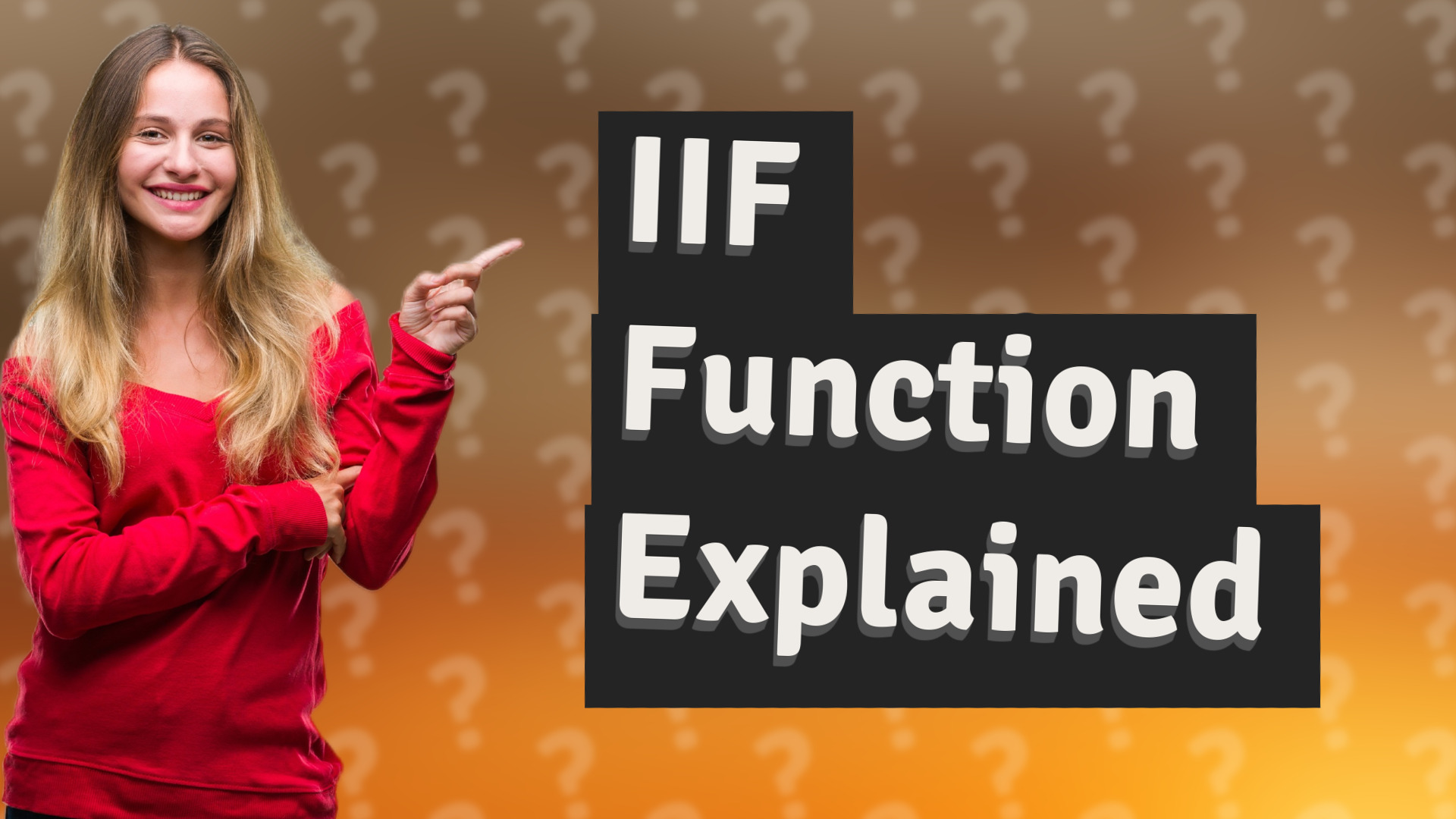 IIF Function Explained