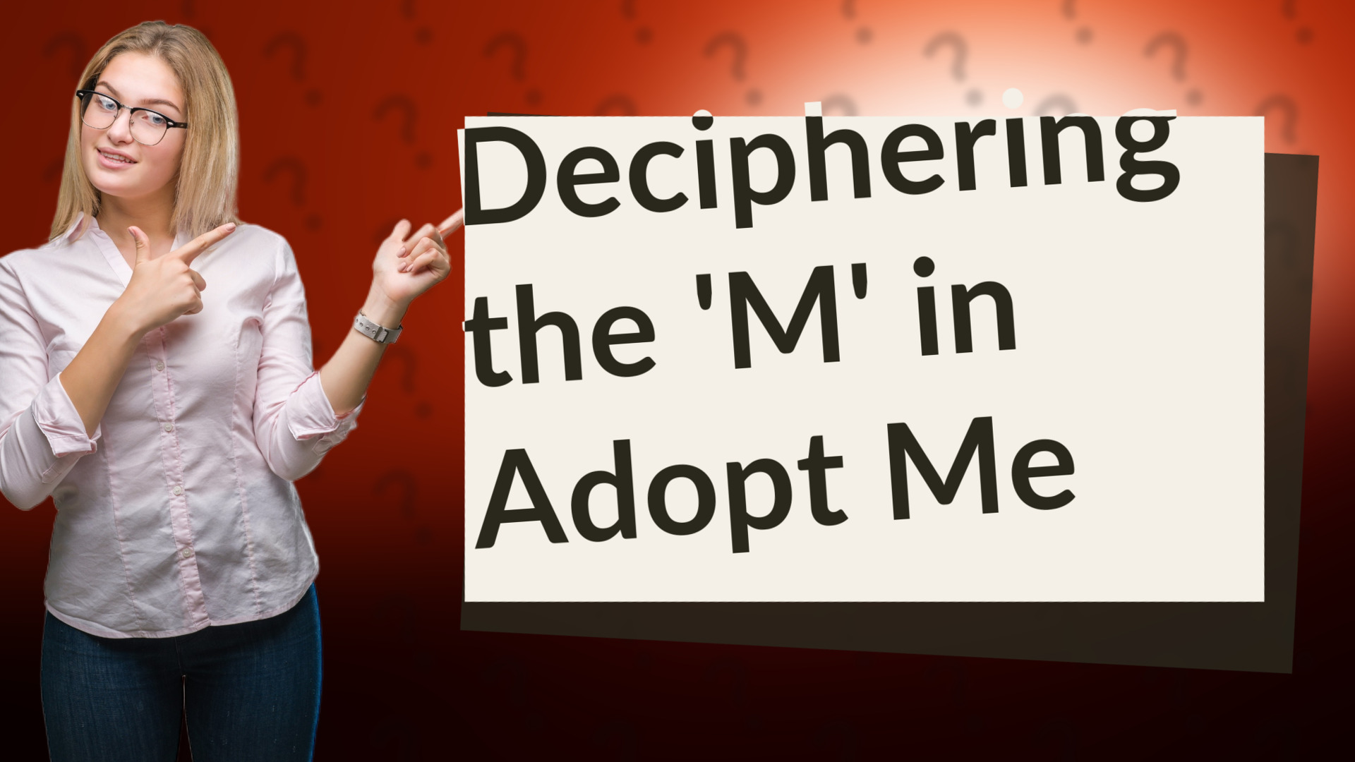 Deciphering the 'M' in Adopt Me