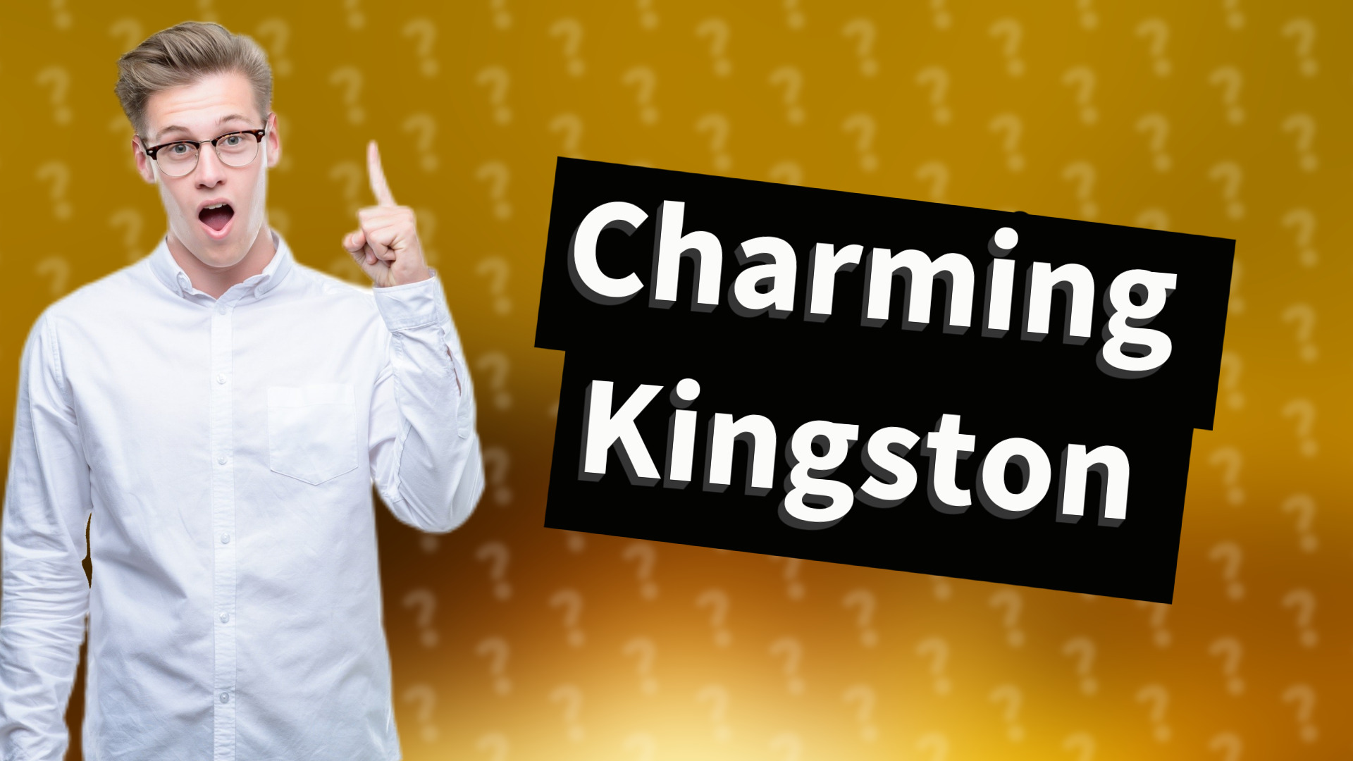 Charming Kingston