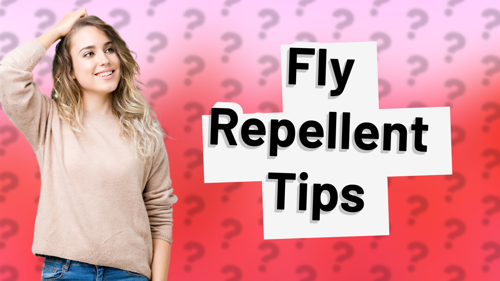 Fly Repellent Tips