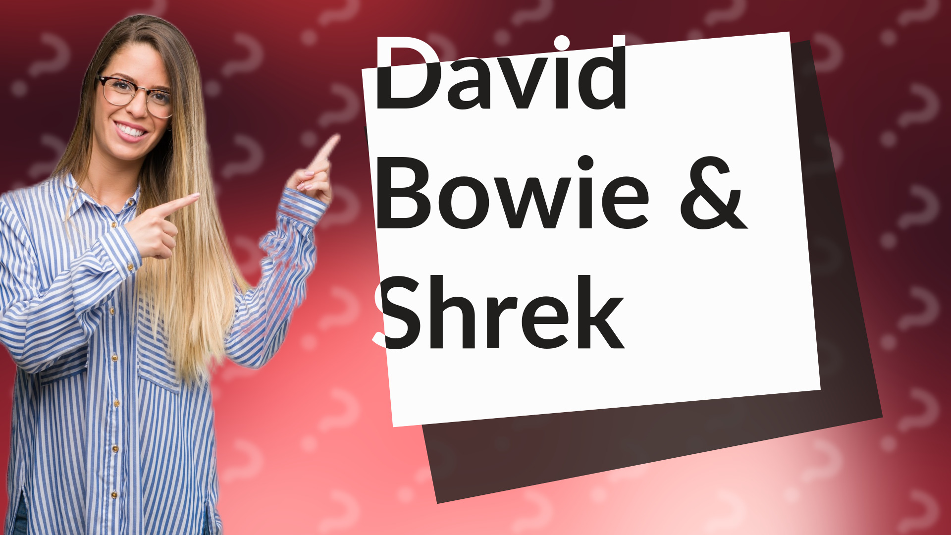 David Bowie & Shrek