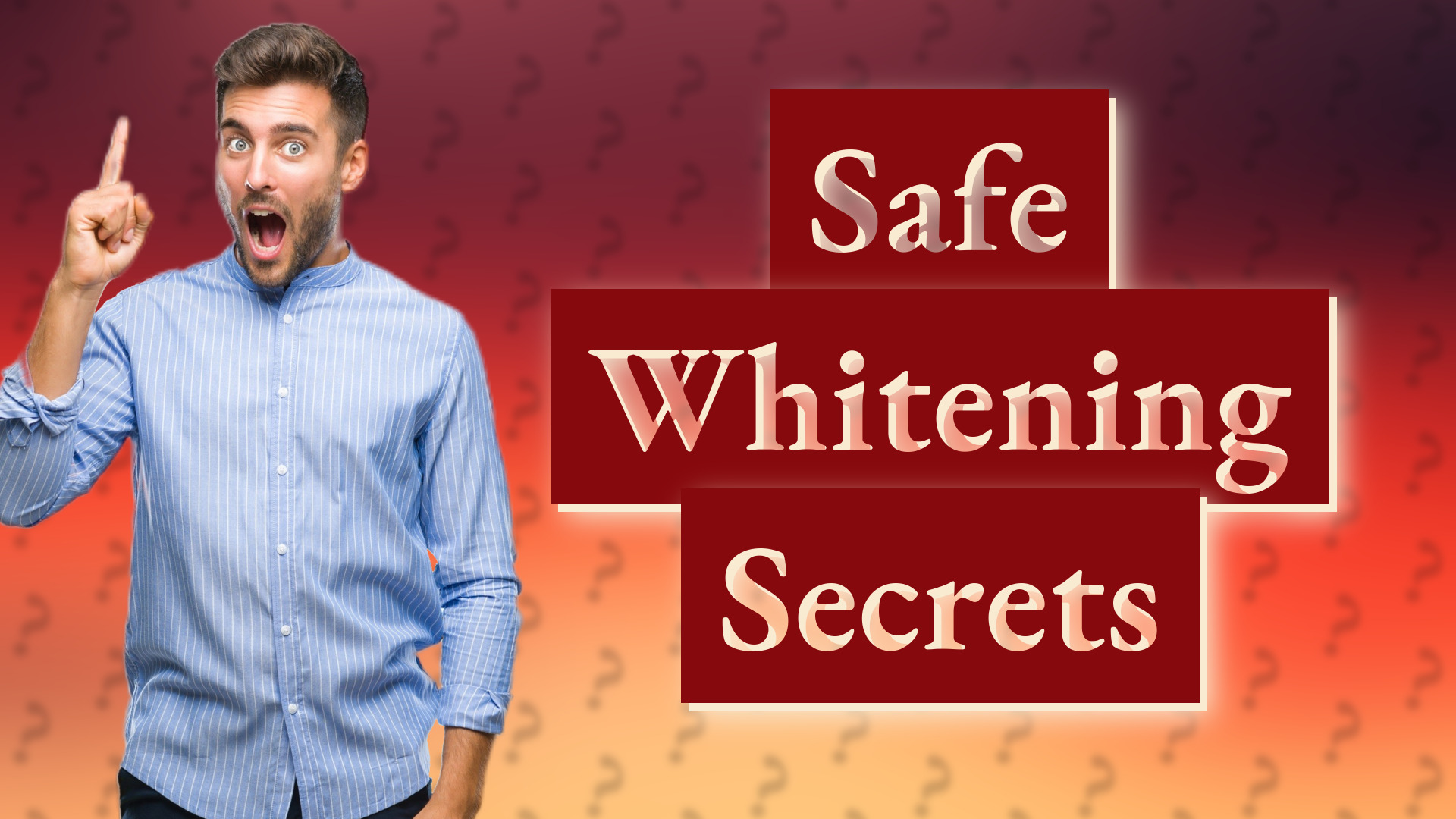 Safe Whitening Secrets