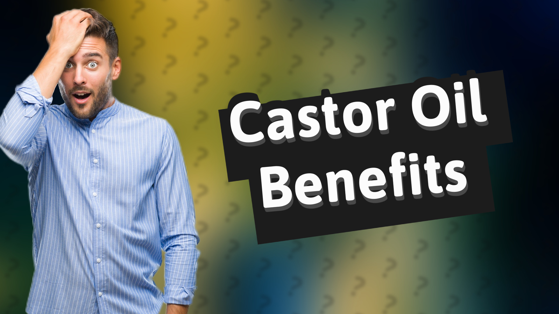 Castor Oil Benefits
