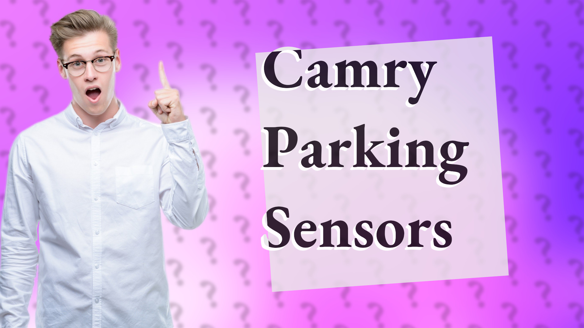 Camry Parking Sensors