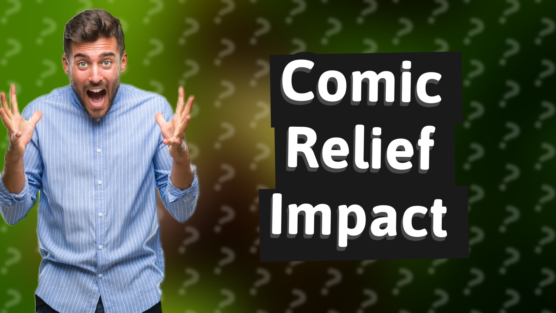 Comic Relief Impact