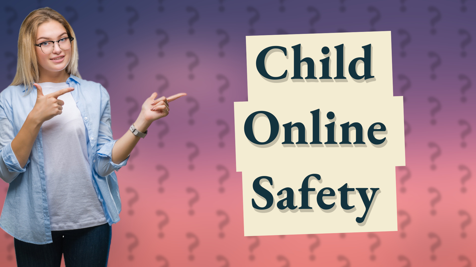 Child Online Safety