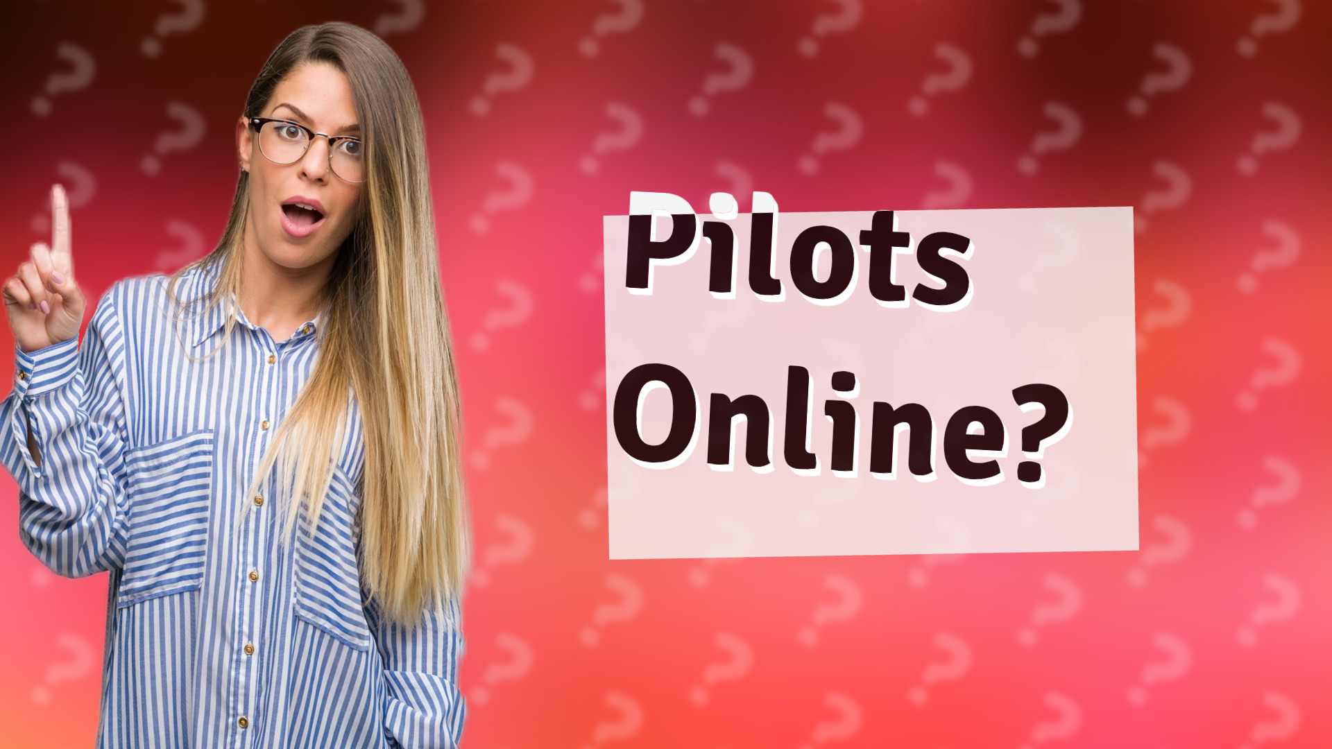 Pilots Online?