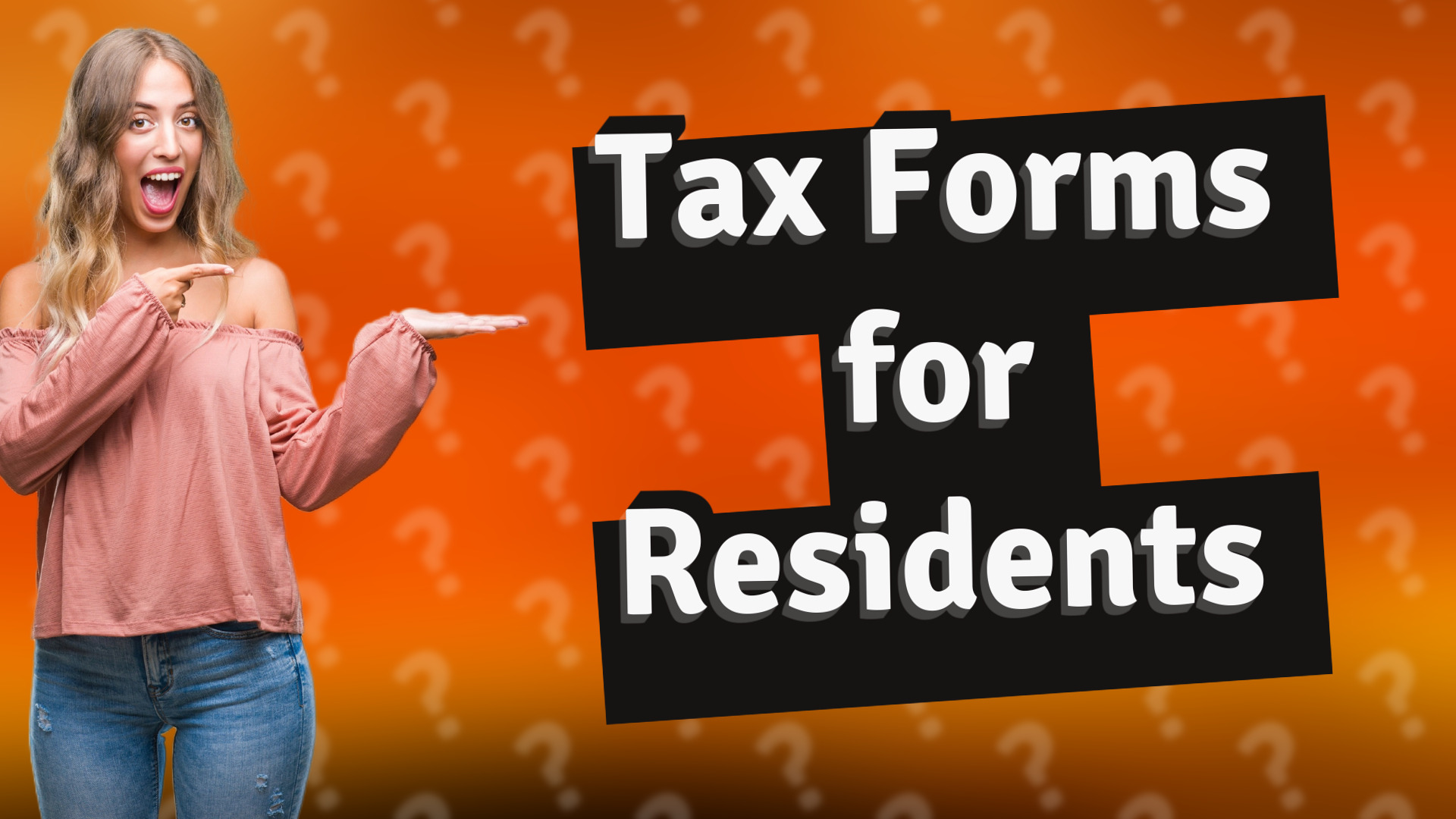 Tax Forms for Residents