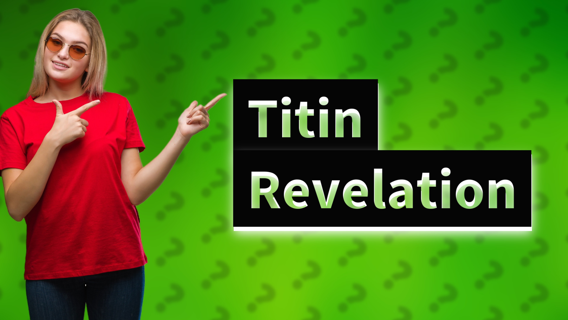 Titin Revelation