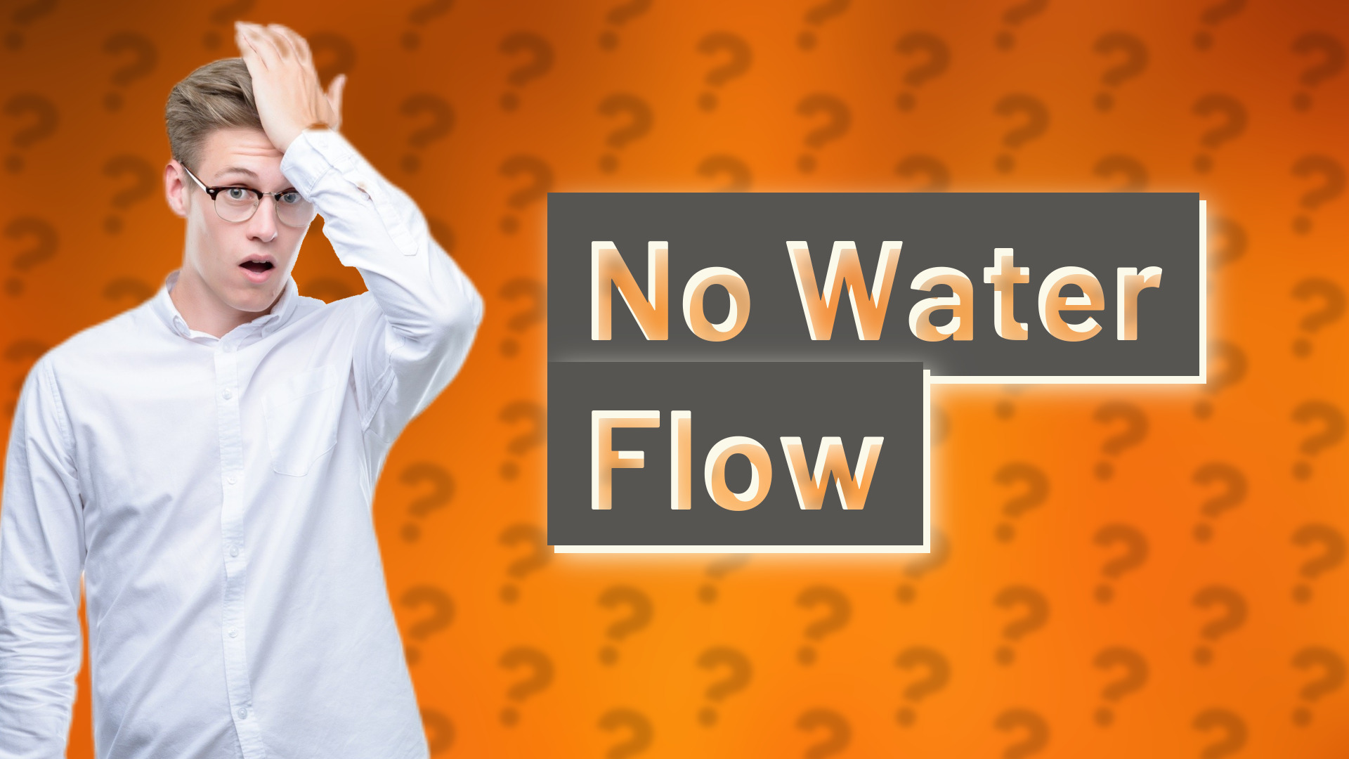 No Water Flow
