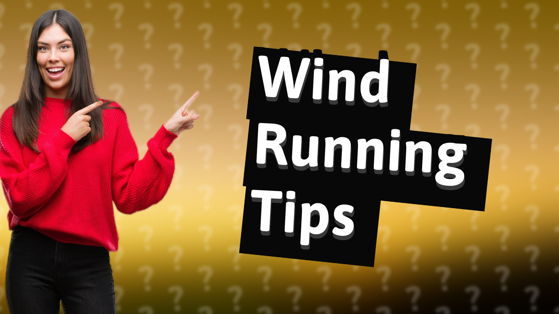 Wind Running Tips