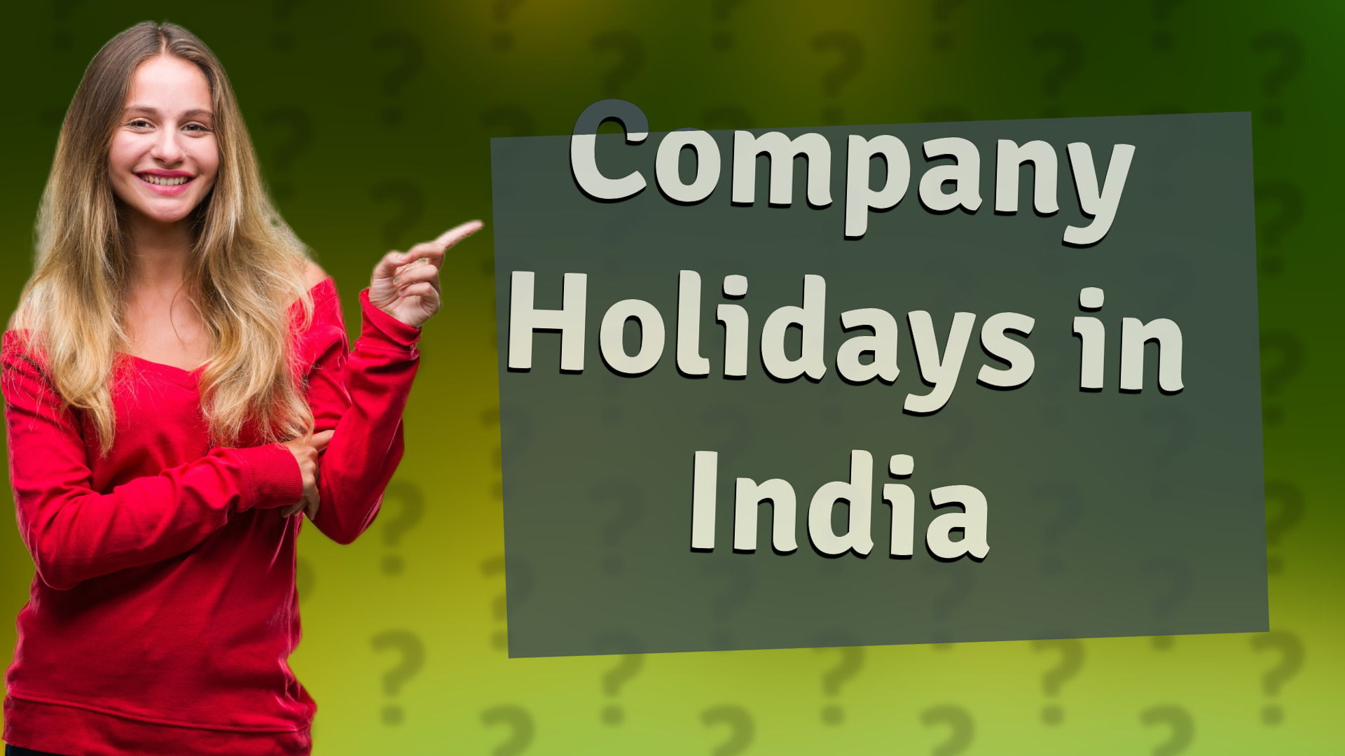 Company Holidays in India