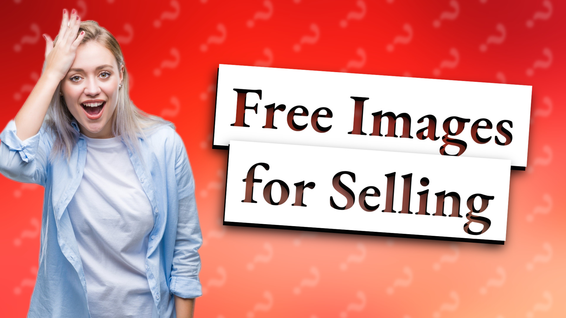 Free Images for Selling